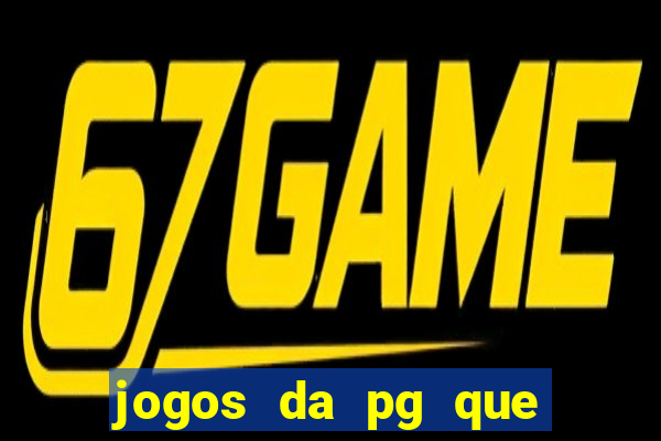 jogos da pg que estao pagando